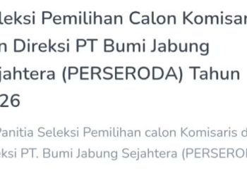 Pengumuman seleksi calon Komisaris dan Direktur PT Bumi Jabung Sejahtera (Perseroda) Tahun 2026 yang dibuka oleh Pemerintah Kabupaten Tanjung Jabung Timur (Dok. Daus)